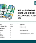 Kit NA Brewing Here We Go Non-Alcoholic Hazy IPA (6 pack) - bardelia